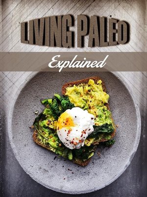 cover image of Living Paleo Explained